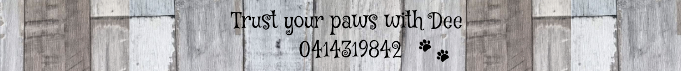 Trust Your Paws with Dee